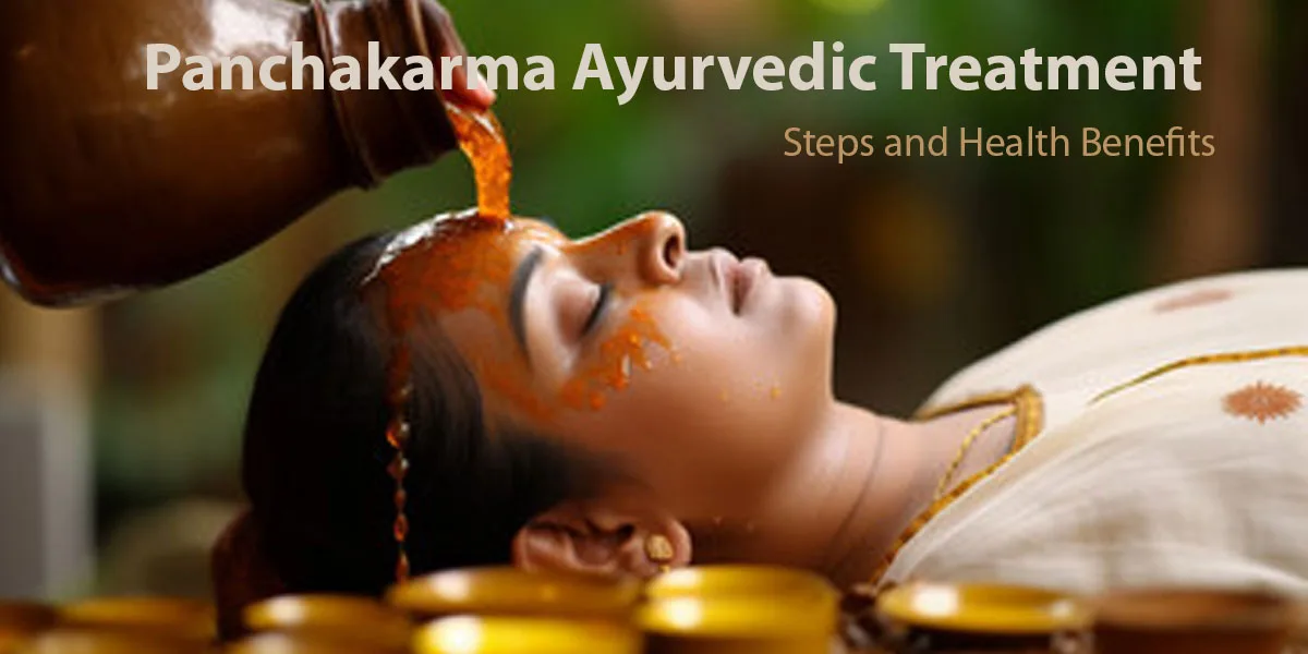 You are currently viewing Panchakarma Ayurvedic Treatment – Steps and Health Benefits